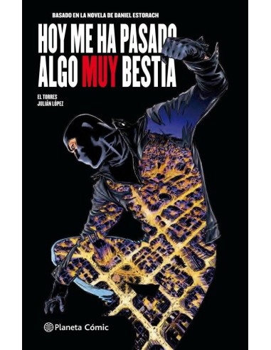 Hoy Me Ha Pasado Algo Muy Bestia – Comic 01/03