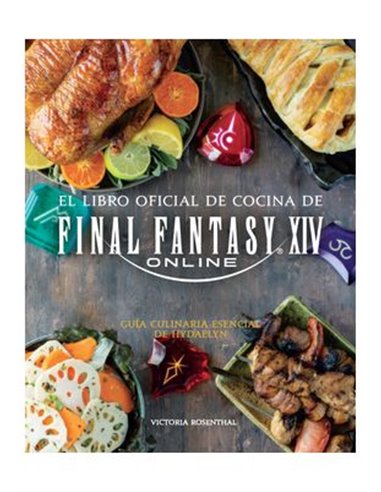 El Libro Oficial de Cocina de Final Fantasy Xiv Online – Livre