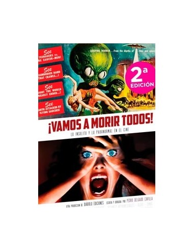 Vamos a Morir Todos! Lo Insolito y Lo Paranormal en el Cine – Livre