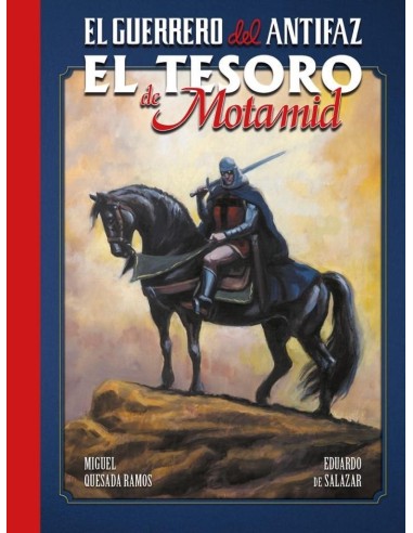 El Guerrero del Antifaz el Tesoro de Motamidel Tesoro de Motamid