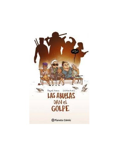 Abuelas Dan el Golpe,las