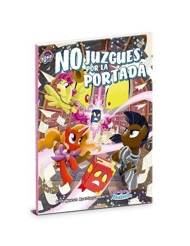 Aventuras en Equestria. No juzgues por la portada – Livre