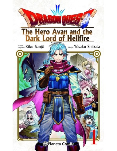 Dragon Quest Hero Avan and the Dark Lord of Hellfire – Tome 1