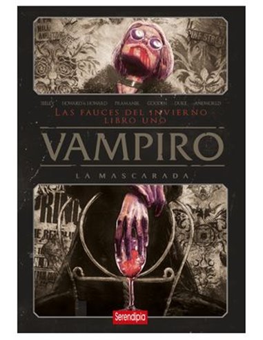 Vampiro la Mascarada. las Fauces del Infierno. Libro – Volume 1