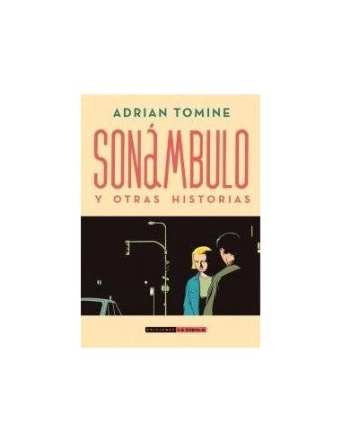 Sonambulo y Otras Historias (nueva Edicion) – Livre