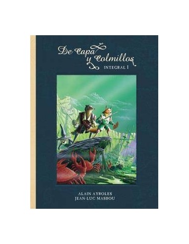 De Capa y Colmillos. Integral – Volume 1