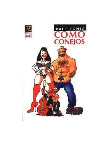 Como Conejos (2ª Edicion Revisada y Ampliada) Ralf Konig – Livre