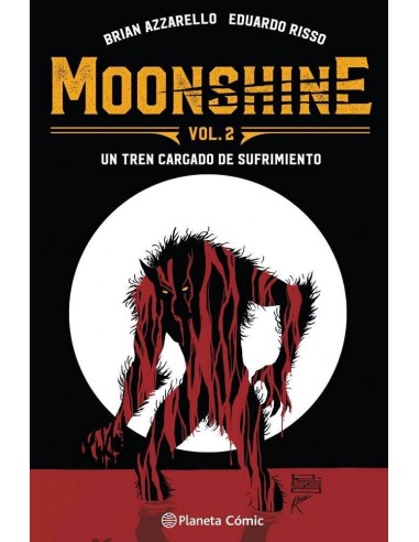 Moonshine – Tome 2