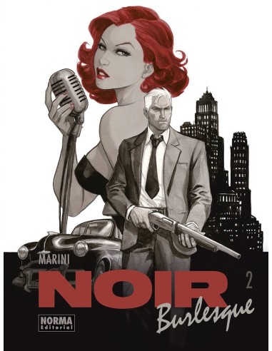 Noir burlesque – Tome 2