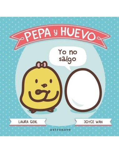 Pepa y Huevo Yo No Salgo