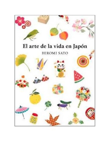 El Arte de la Vida en Japon – Livre
