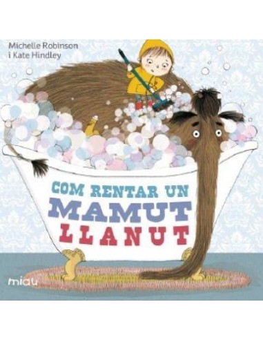 Com Rentar Un Mamut Llanut – Livre