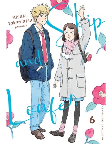 Skip and Loafer – Tome 6