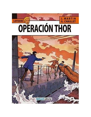 Lefranc 06. Operacion Thor – Comic