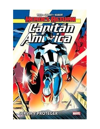Capitan America 01. Servir y Proteger – Comic