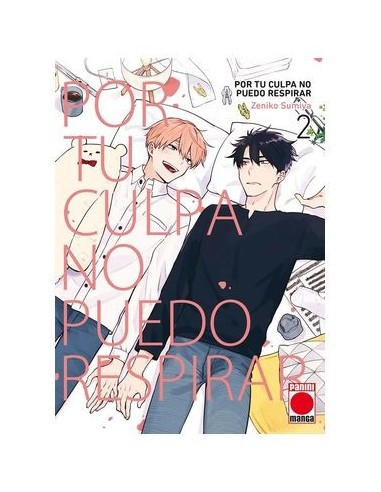 Por Tu Culpa No Puedo Respirar – Tome 2