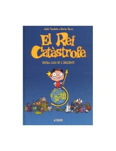 Rey Catastrofe, el (cat)