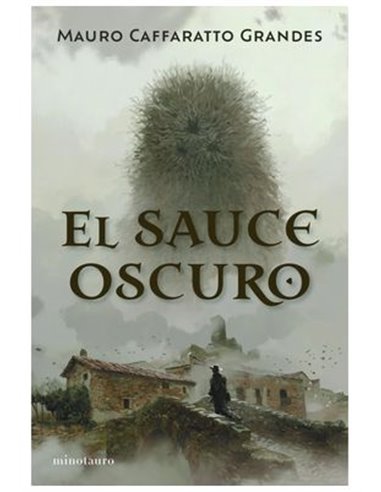 El Sauce Oscuro – Livre