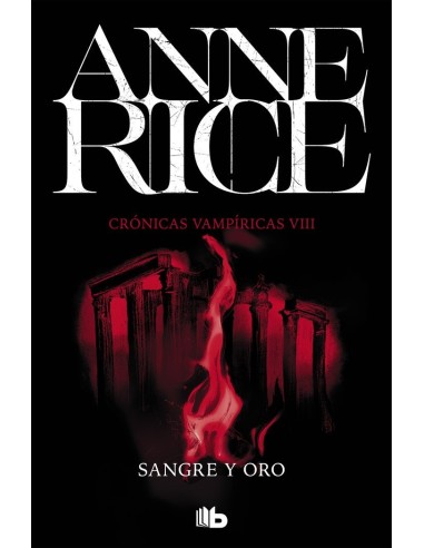 Cronicas Vampiricas 8 Sangre y Oro – Livre