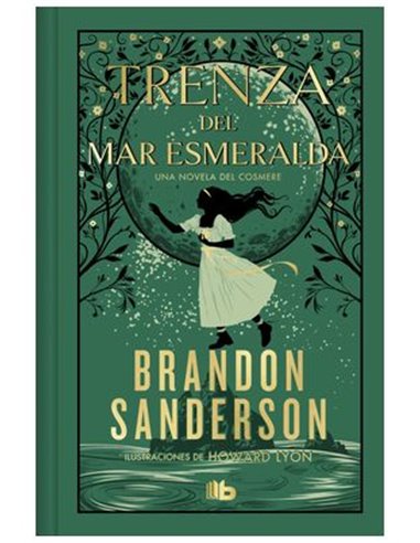 Trenza del Mar Esperalda (edicion Limitada)