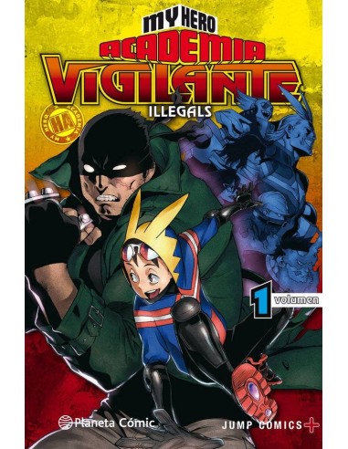 My Hero Academia Vigilante Illegals – Tome 1