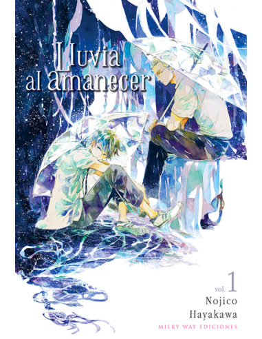 Lluvia Al Amanecer – Tome 1