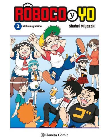 Roboco y Yo – Tome 2