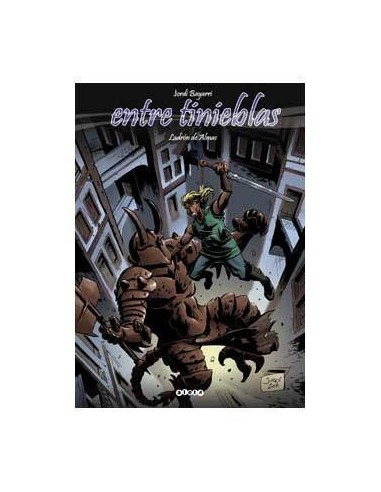 Entre Tinieblas 07: Ladron de Almas