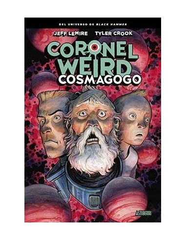 Coronel Weird. Cosmagogo