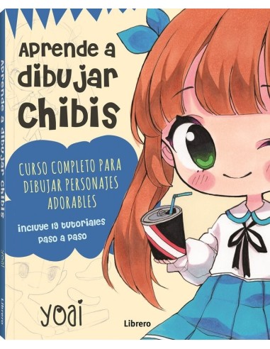 Aprende a Dibujar Chibis Curso Completo Para Dibujar Personajes Adorables – Manga