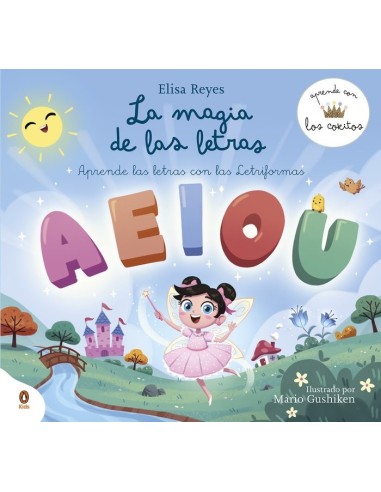 LA MAGIA DE LAS LETRAS APRENDE CON LOS COKITOS 2 Aprende las letras con las Letriformas – Collection