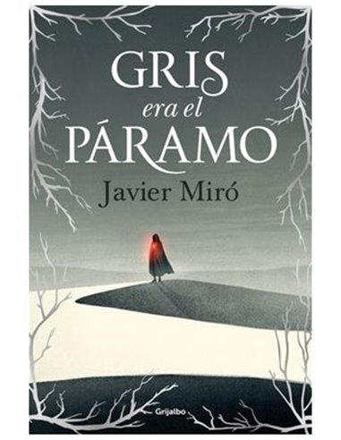 Gris Era el Paramo