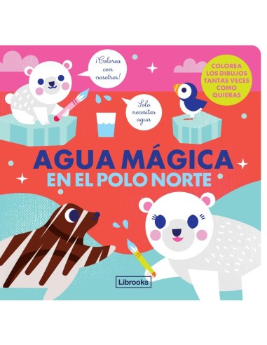 Agua Mágica en el Polo Norte – Livre