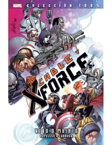 Cable y X-force Vol. 2. Vivo O Muerto – Manga