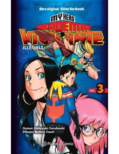 My Hero Academia Vigilante Illegals – Tome 3