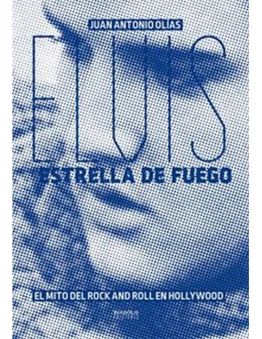 Elvis Estrella de Fuego Mito del Rock and Roll en Hollywood