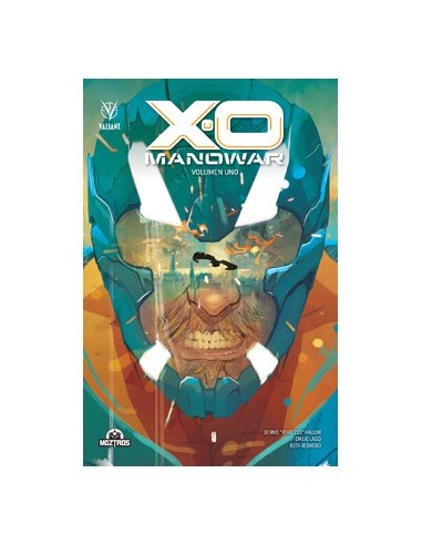 X-o Manowar – Tome 1