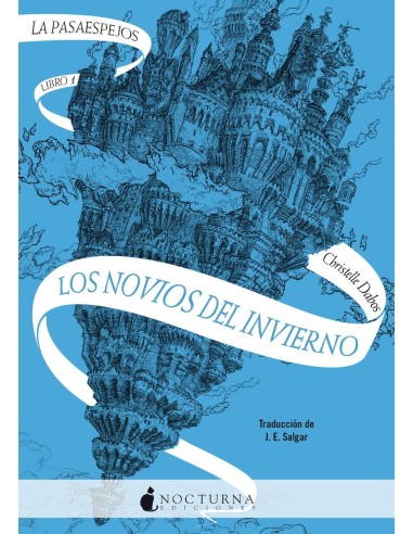 Pasaespejos 1: los Novios del Invierno – Livre