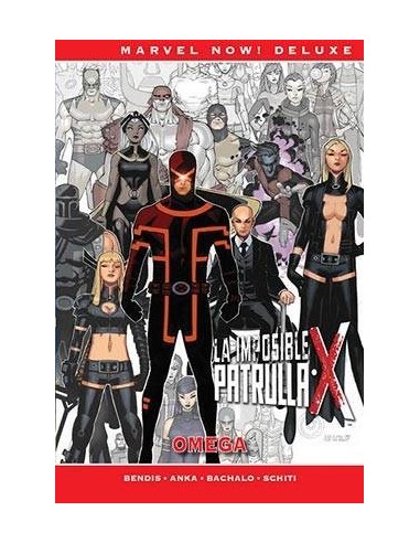 La Patrulla-x de Brian Michael Bendis 07: Omega (marvel Now! Deluxe) – Comic