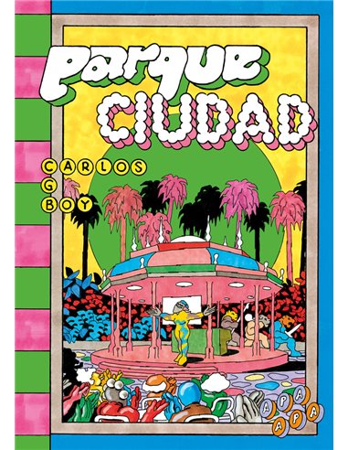 Parque Ciudad – Livre