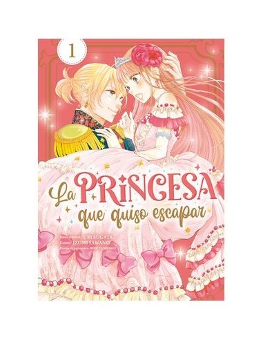 La Princesa Que Quiso Escapar – Tome 1
