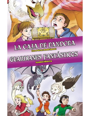 Omnibus la Caja de Pandora – Guardianes Fantasticos