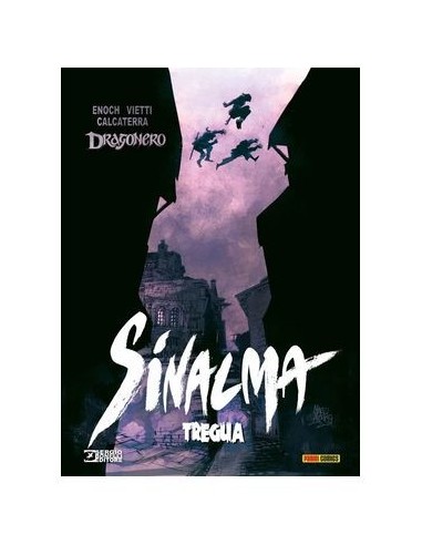 Dragonero Sinalma 08. Tregua