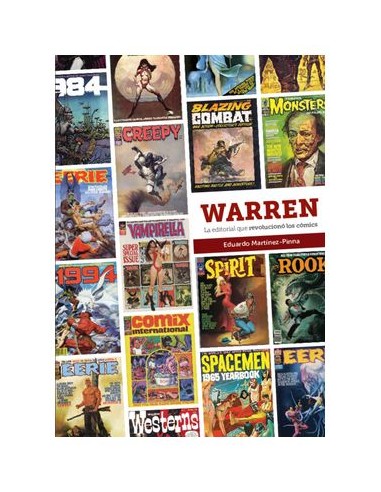 Warren. la Editorial Que Revoluciono los Comics – Comic