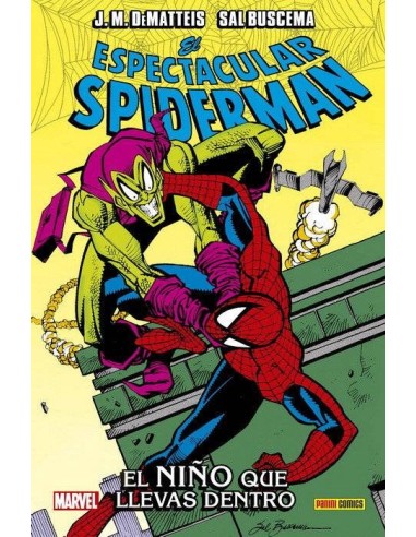 El Espectacular Spiderman: el Niño Que Llevas Dentro – Comic